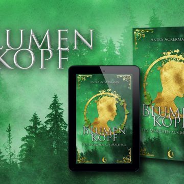 Blumenkopf – Ein Märchen aus Malefica